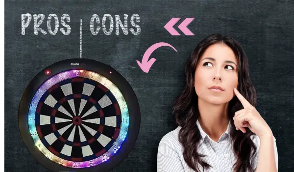 Pros and Cons of Electronic Soft Tip Dart Boards